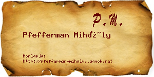 Pfefferman Mihály névjegykártya